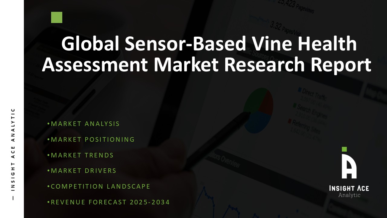 1756674078_Sensor-Based Vine Health Assessment Market.JPG